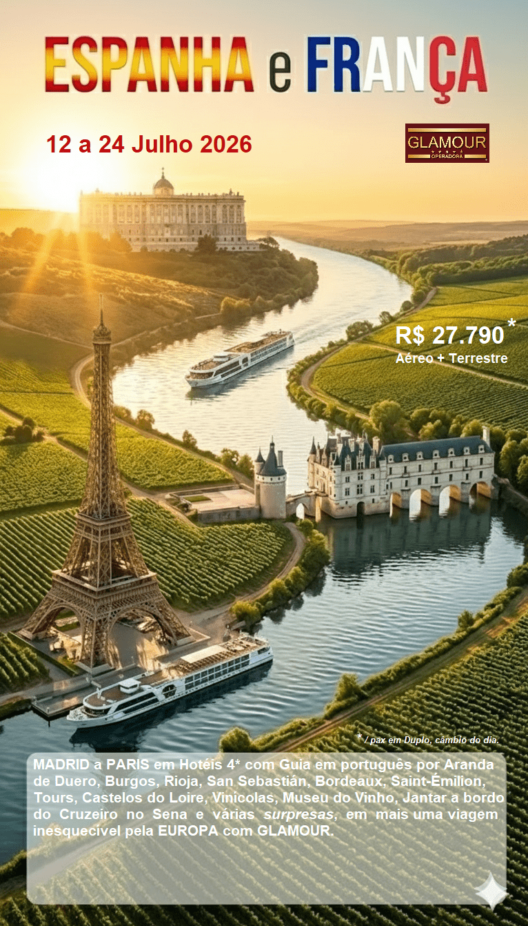 Viagem de Luxo Espanha e França 2026